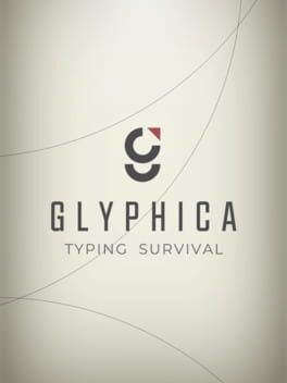 Glyphica: Typing Survival